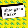 Various Artists - Shangaan Shake